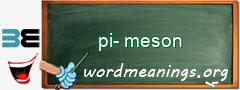 WordMeaning blackboard for pi-meson